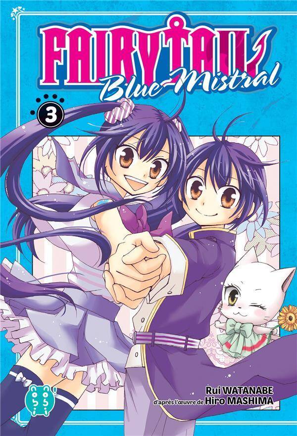Fairy Tail : blue mistral. Tome 3