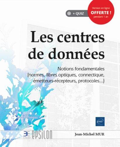 Les centres de données : notions fondamentales