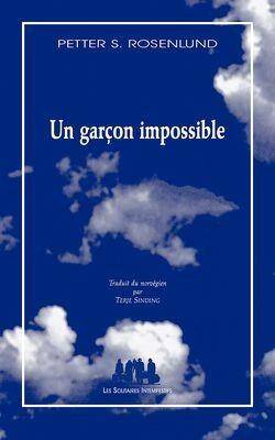 Un Garcon Impossible