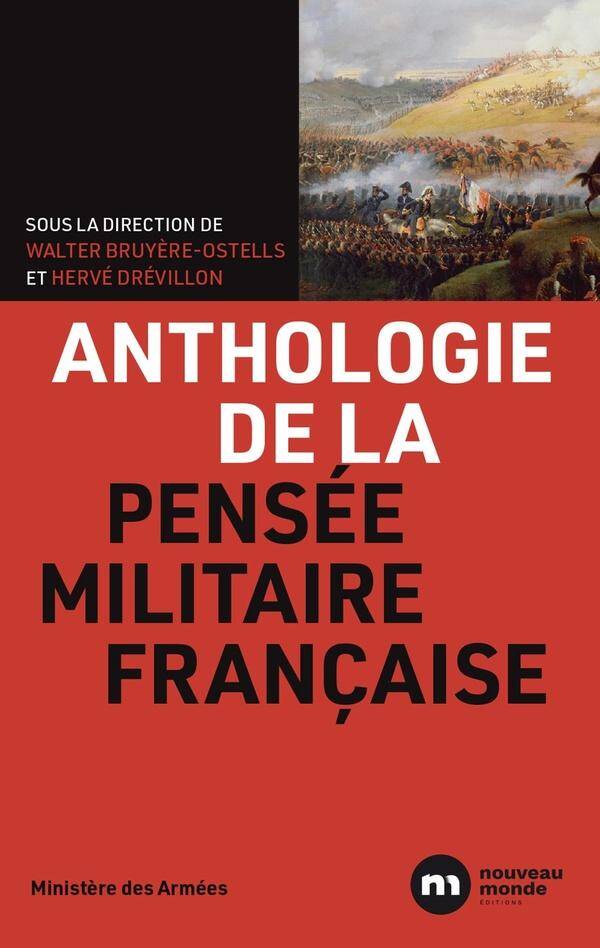 Anthologie de la pensee militaire