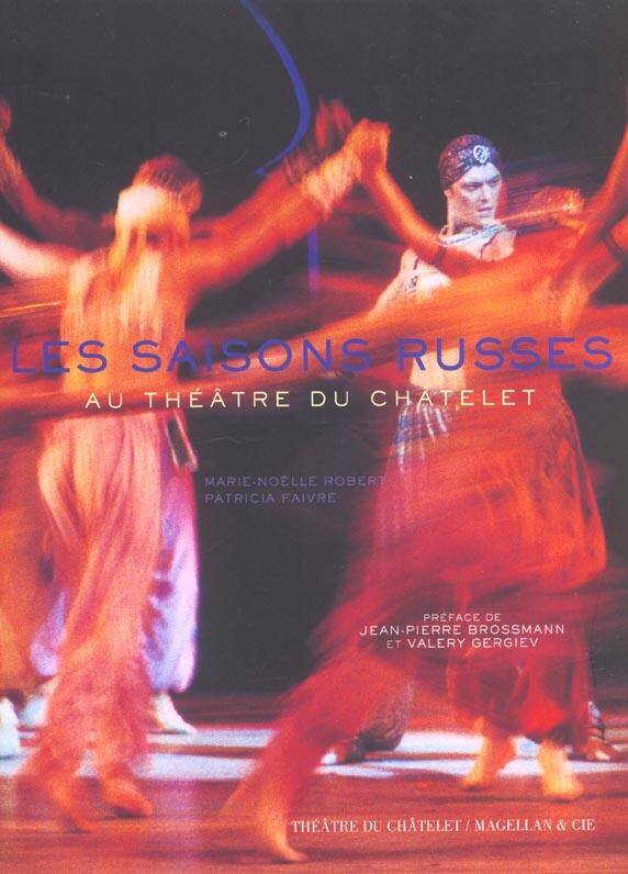 Les Ballets Russes-Theatre du Chatelet