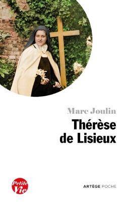 Petite vie de therese de lisieux