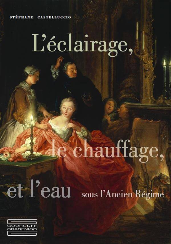 L'ECLAIRAGE, LE CHAUFFAGE ET L'EAU