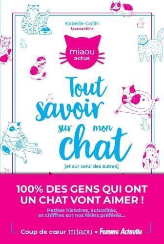 Tout savoir sur mon chat et sur cel