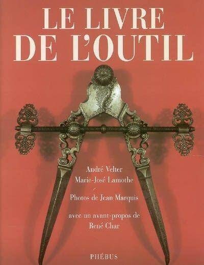 LE LIVRE DE L'OUTIL