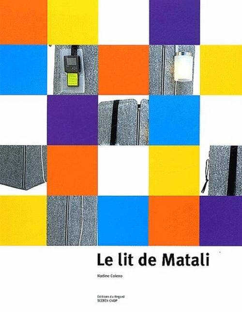 Le Lit de Matali