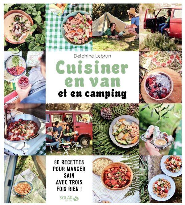 Ma cuisine en van et en camping