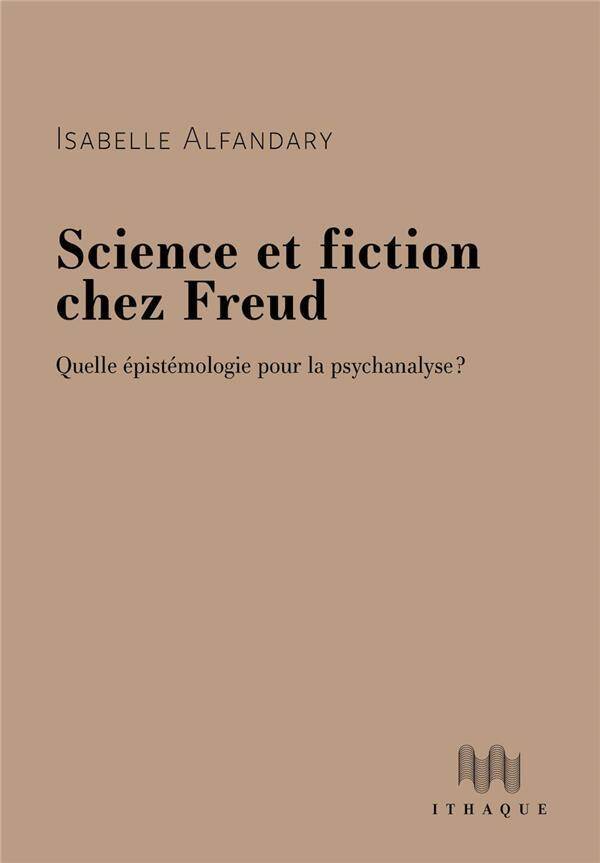 Science et Fiction Chez Freud - Quelle E