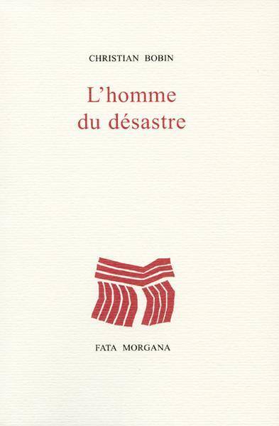 L' Homme du Desastre