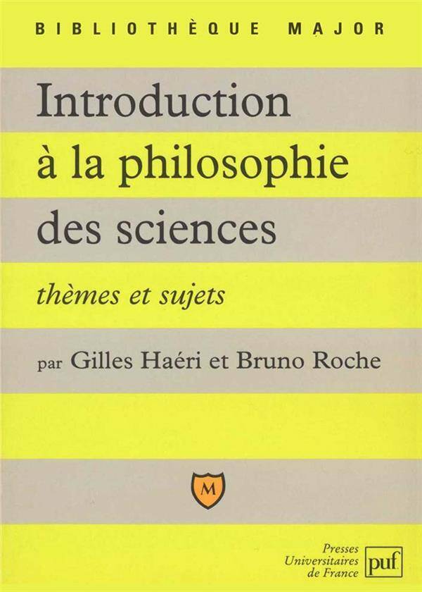 Introduction a la Philosophie des Sciences