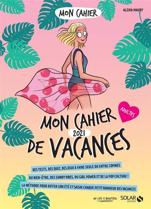 Mon cahier de vacances 2021