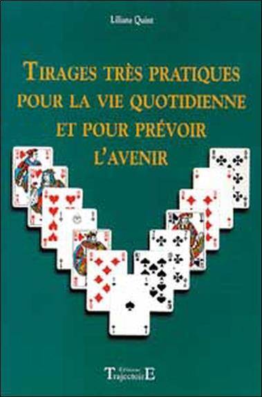 Tirages Tres Pratiques Pour la Vie Quoti