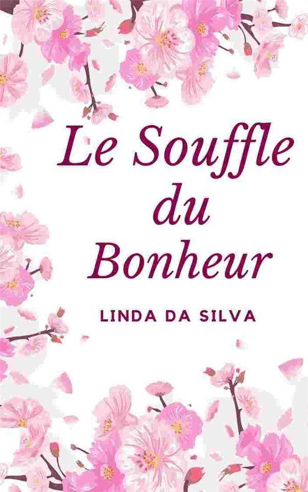 Souffle du bonheur