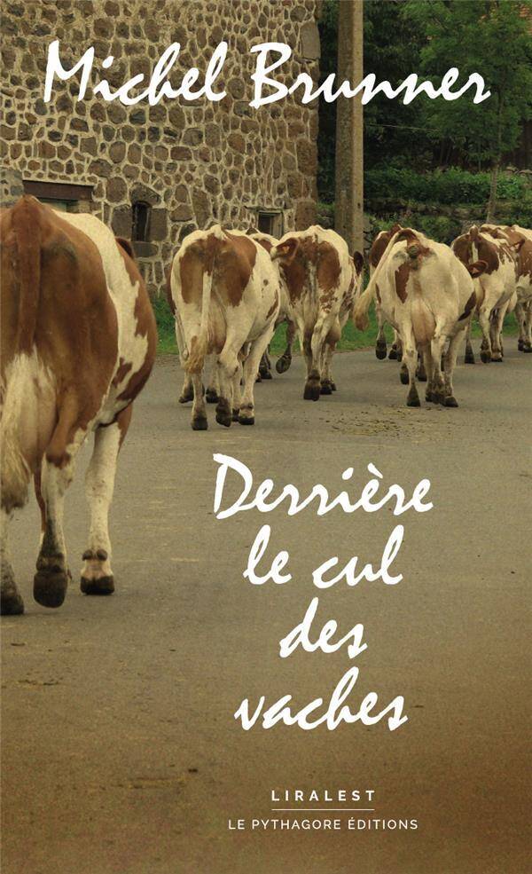 Derriere le Cul des Vaches