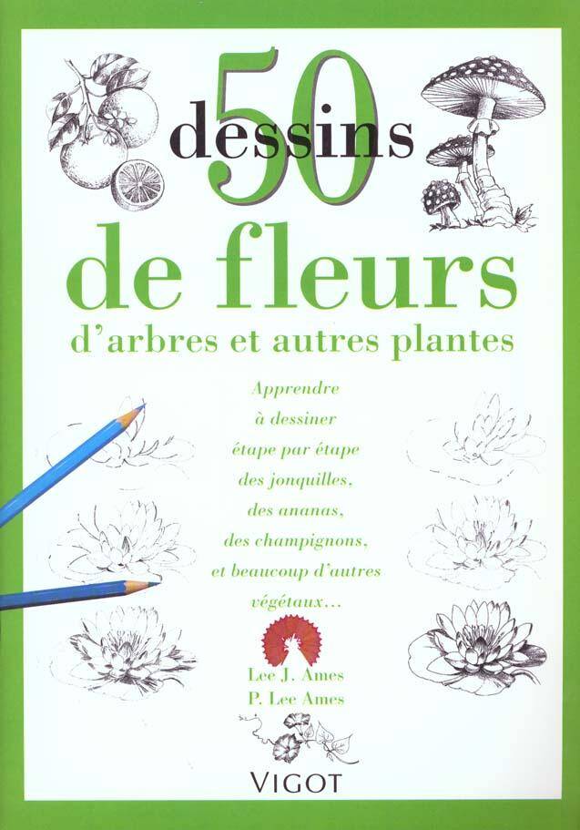 50 Dessins de Fleurs D'Arbres et Autres Plantes