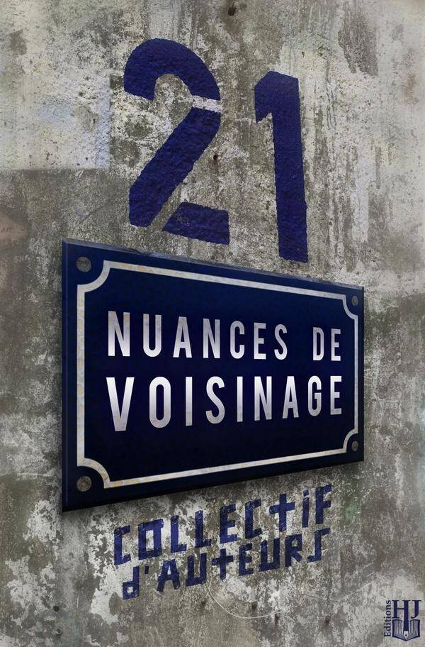 21 nuances de voisinage