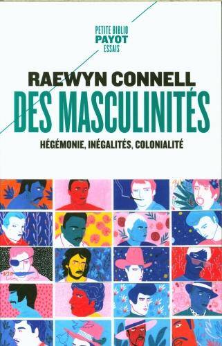 Des masculinités : hégémonie, inégalités, colonialité