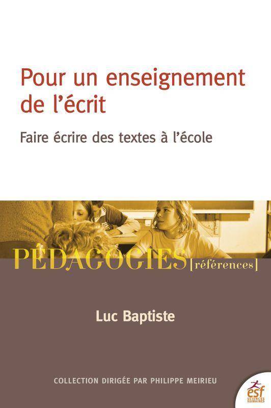 Enseigner l'écriture narrative