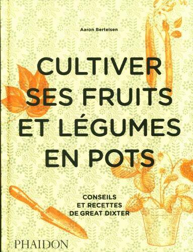 Cultiver ses fruits et légumes en pots