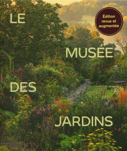 Le musée des jardins