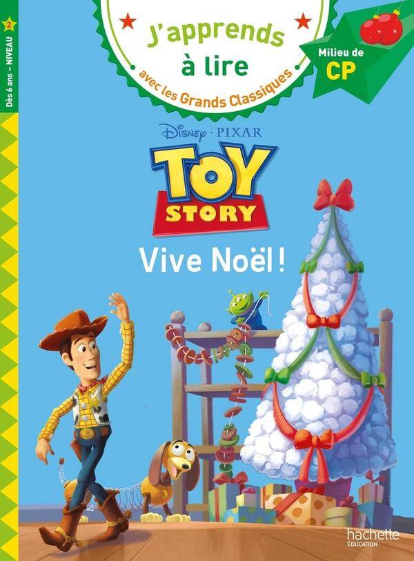 Toy story : vive Noël ! : milieu de CP, niveau 2