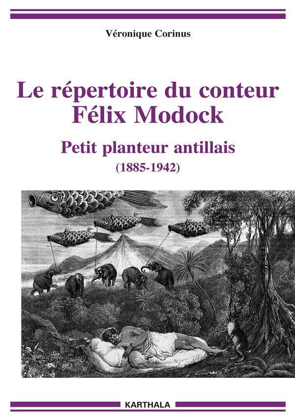 Le Repertoire de Felix Modock (1885-1942