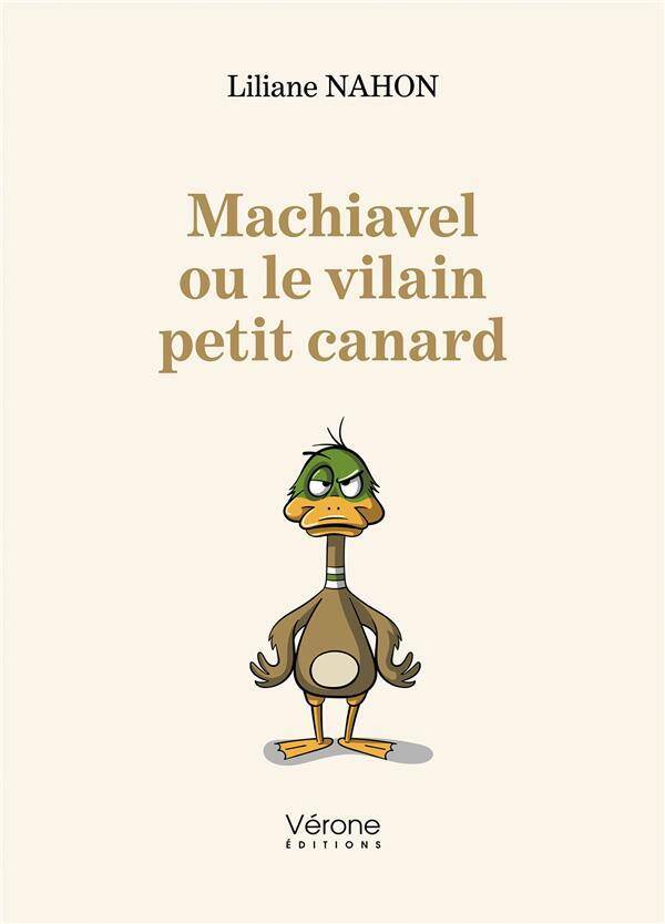 Machiavel ou le vilain petit canard