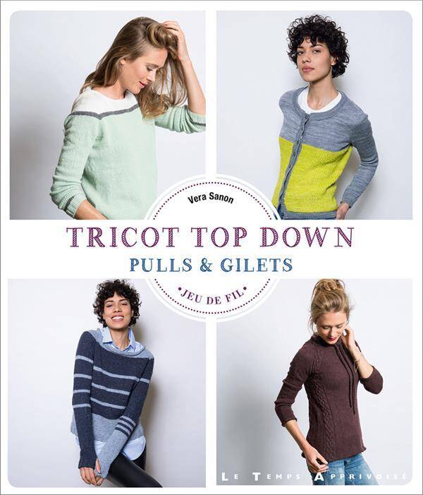 Tricot Top Down ; Pulls & Gilets
