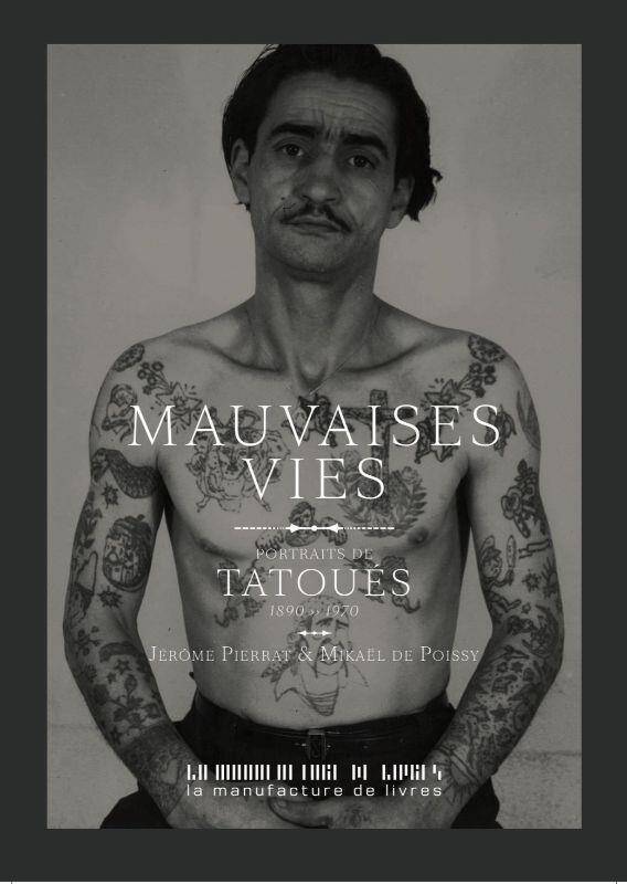 Bousilles - Quand le Tatouage Arrive en France