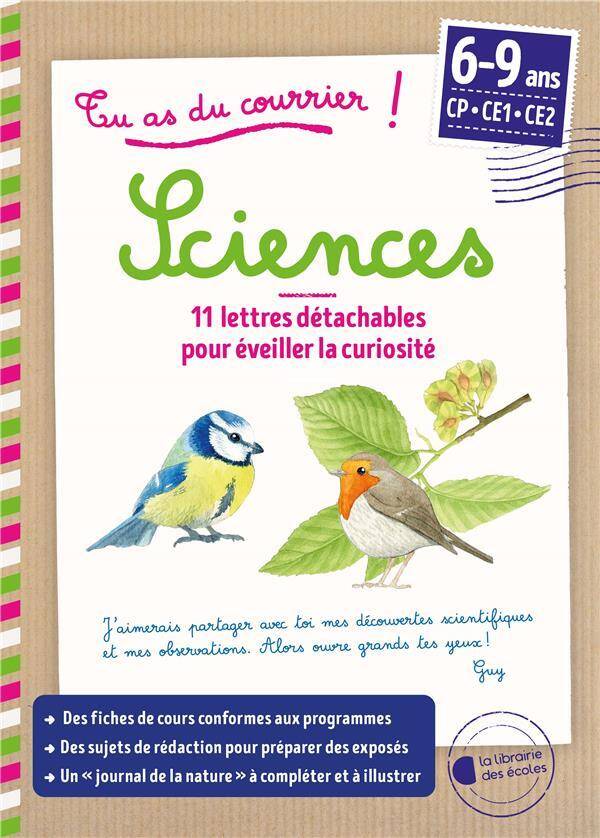 Tu As du Courrier ! Sciences : Cycle 2