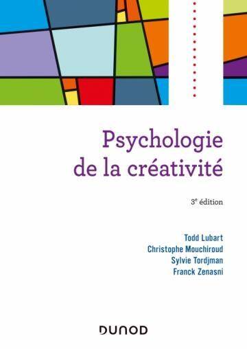 Psychologie de la creativite 3e ed