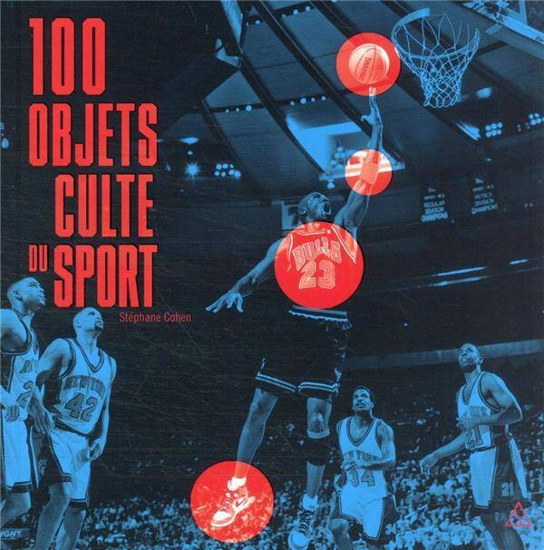 100 objets culte du sport