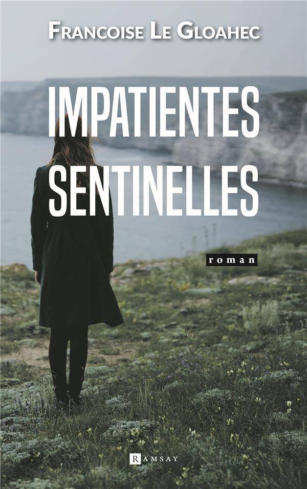 Impatientes Sentinelles