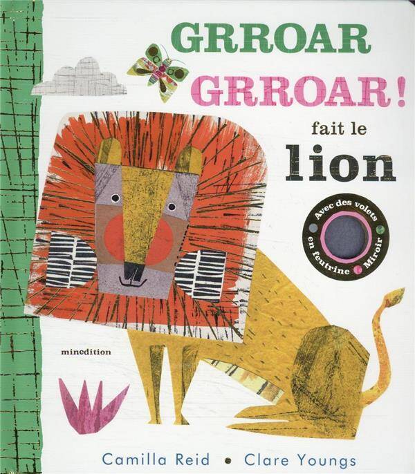 Grroar grroar ! fait le lion