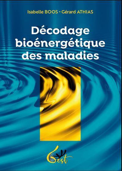 Decodage Bioenergetique des Maladies