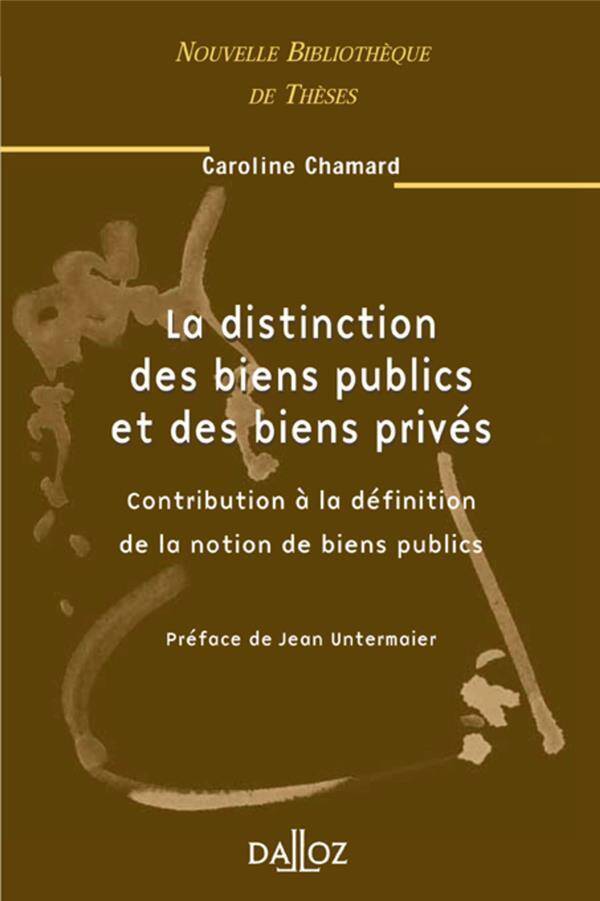 La Distinction des Biens Publics et des Biens Prives Vol33