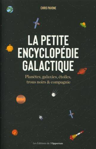 La petite encyclopédie galactique