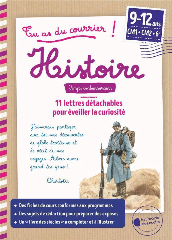 Tu As du Courrier ! ; Histoire ; Temps Contemporains ; Cycle 3