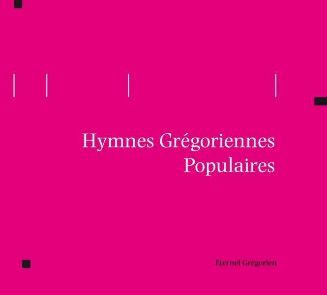 Hymnes gregoriennes populaires