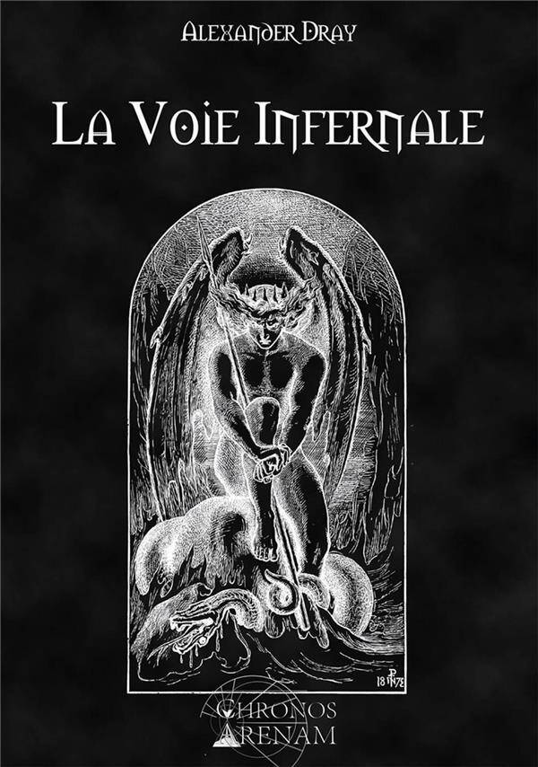 La Voie Infernale