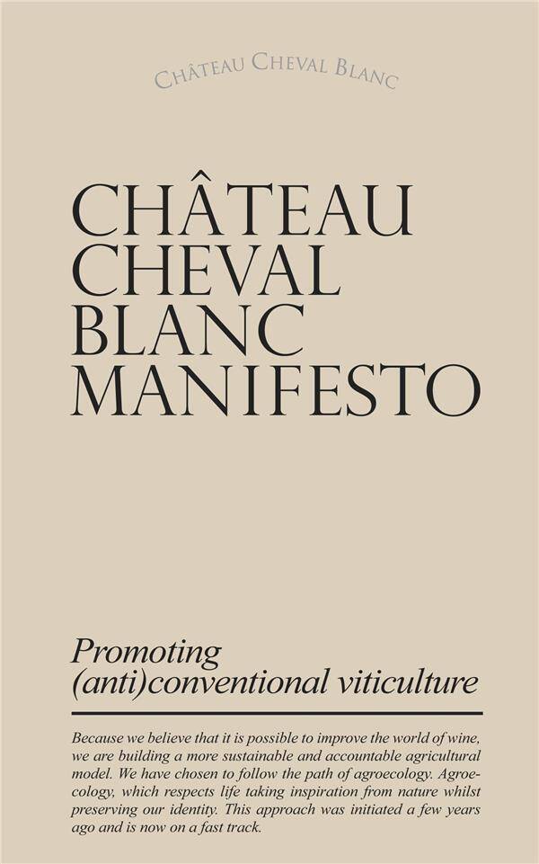 Chateau Cheval Blanc Manifesto: Promoting Anti conventional Viticultur