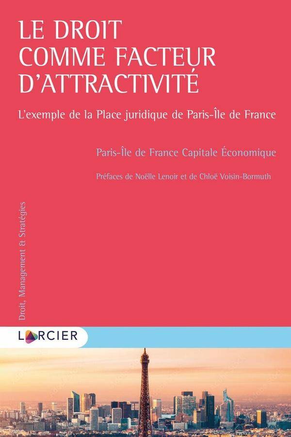 LE DROIT COMME FACTEUR D'ATTRACTIVITE