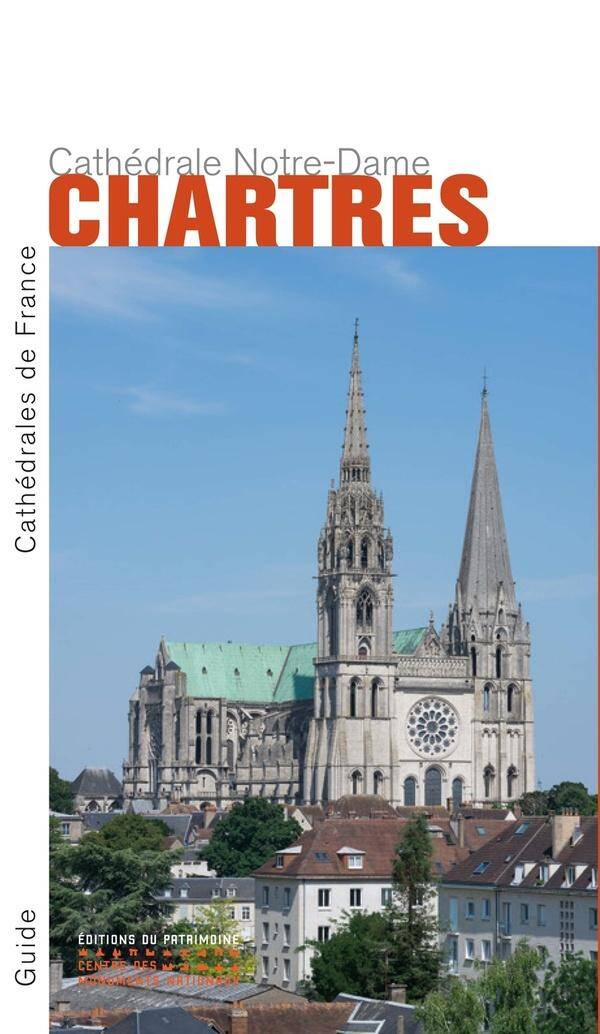La Cathedrale Notre-Dame de Chartres (Anglais)