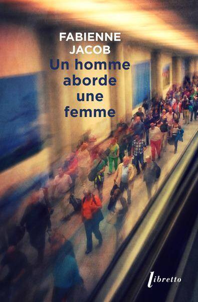 UN HOMME ABORDE UNE FEMME