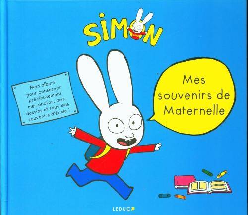 Simon : mes souvenirs de maternelle