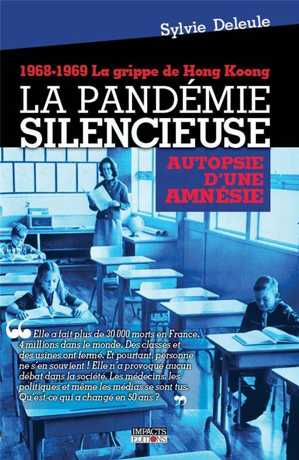 La pandémie silencieuse : Autopsie d'une amnésie