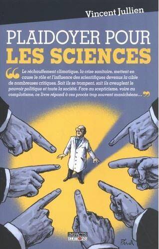 Plaidoyer pour la science