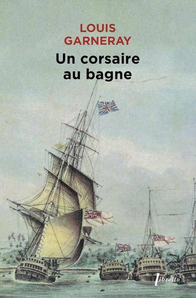 Un Corsaire au Bagne Mes Pontons