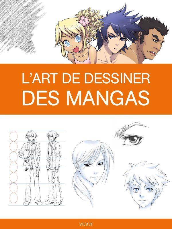 L'Art de Dessiner des Mangas