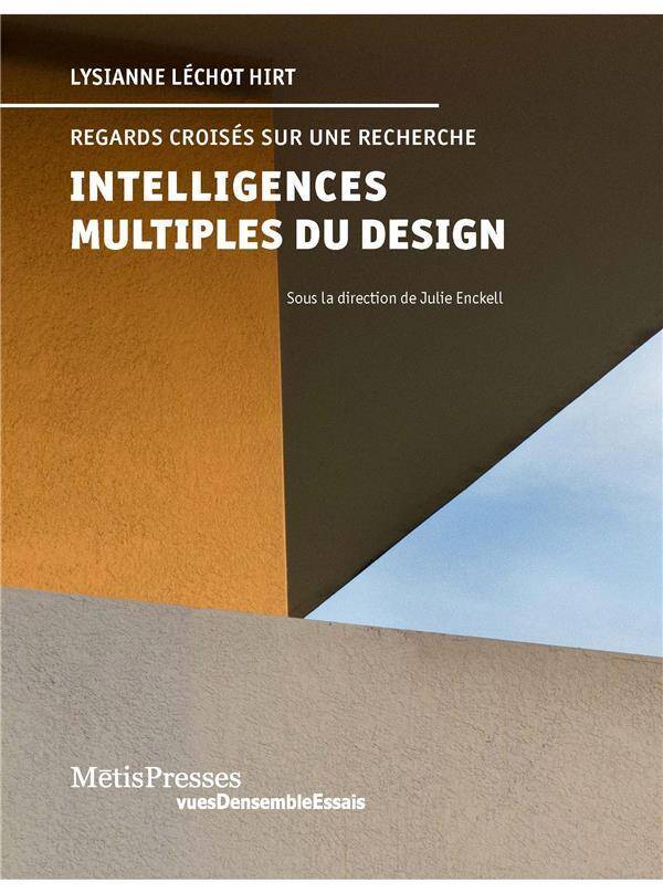 Les Intelligences Multiples du Design: Textes de Lysianne Lechot